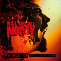 Purchase Nomy - Kill Us All (Expanded Edition) CD2