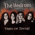 Buy The Hedrons - Tired Of Taking Mp3 Download