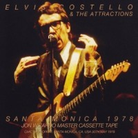 Purchase Elvis Costello & The Attractions - Santa Monica 1978
