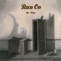 Buy Run On - No Way Mp3 Download