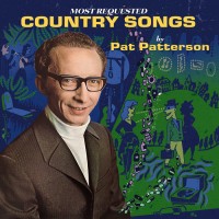 Purchase Pat Patterson - Most Requested Country Songs (Remastered 2023)