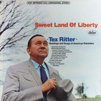 Purchase Tex Ritter - Sweet Land Of Liberty (Vinyl)