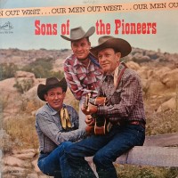 Purchase Sons Of The Pioneers - Our Men Out West (Vinyl)
