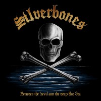 Purchase Silverbones - Between The Devil And The Deep Blue Sea (EP)