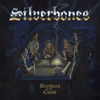 Purchase Silverbones - Brethren Of The Coast