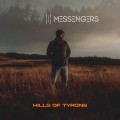 Buy We Are Messengers - Hills Of Tyrone Mp3 Download