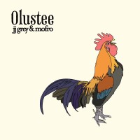 Purchase JJ Grey & Mofro - Olustee