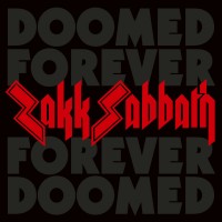 Purchase Zakk Sabbath - Doomed Forever Forever Doomed