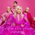 Buy Cyan Kicks - I Never Said 4Ever Mp3 Download