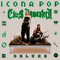 Purchase Icona Pop - Club Romantech (Deluxe Version)