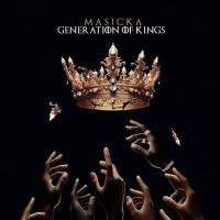 Purchase Masicka - Generation Of Kings