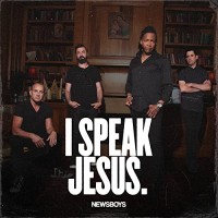 Purchase Newsboys - I Speak Jesus (CDS)