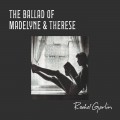 Buy Rachel Garlin - The Ballad Of Madelyne & Therese Mp3 Download