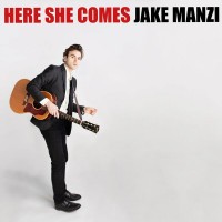 Purchase Jake Manzi - Here She Comes