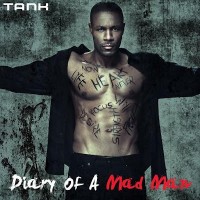Purchase Tank - Diary Of A Mad Man (Mixtape)