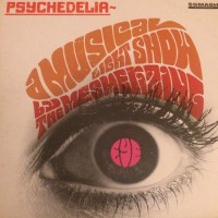 Purchase The Mesmerizing Eye - Psychedelia: A Musical Light Show (Vinyl)