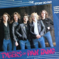 Purchase Tygers of Pan Tang - The Story So Far (VLS)