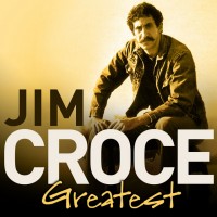 Purchase Jim Croce - Greatest