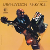 Purchase Melvin Jackson - Funky Skull