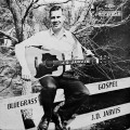 Buy J. D. Jarvis - Bluegrass Gospel (Vinyl) Mp3 Download