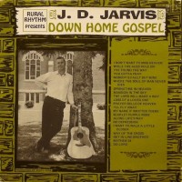 Purchase J. D. Jarvis - Down Home Gospel (Vinyl)