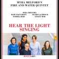 Buy Myra Melford - Myra Melford’s Fire And Water Quintet: Hear The Light Singing Mp3 Download