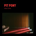 Buy Pit Pony - World To Me Mp3 Download