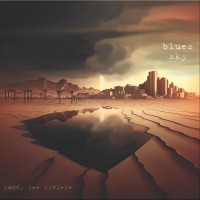 Purchase Randy Lee Riviere - Blues Sky