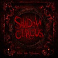 Purchase Shadow Circus - From The Shadows