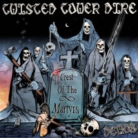 Purchase Twisted Tower Dire - Crest Of The Martyrs Demos