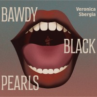 Purchase Veronica Sbergia - Bawdy Black Pearls