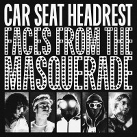 Purchase Car Seat Headrest - Faces From The Masquerade