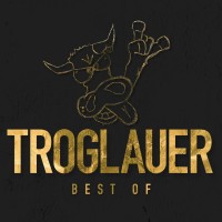 Purchase Troglauer - Best Of