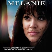 Purchase Melanie - One Night Only - The Eagle Mountain House