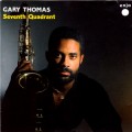 Buy Gary Thomas - Seventh Quadrant Mp3 Download