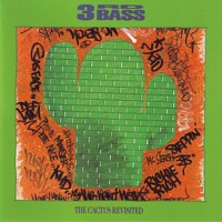 Purchase 3Rd Bass - The Cactus Revisited (EP)