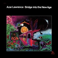 Purchase Azar Lawrence - Bridge Into The New Age (Vinyl)