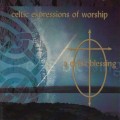 Buy Celtic Expressions Musicians - A Celtic Blessing Mp3 Download