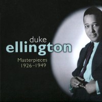 Purchase Duke Ellington - Masterpieces 1926-1949 CD1