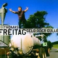 Purchase Thomas Freitag - Geld Oder Gülle