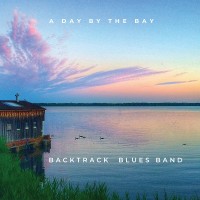 Purchase Backtrack Blues Band - A Day By The Bay