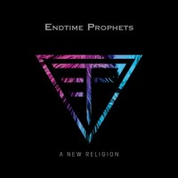 Purchase Endtime Prophets - A New Religion