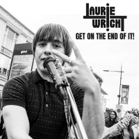 Purchase Laurie Wright - Get On The End Of It!