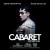 Buy 2021 London Cast Of Cabaret - Cabaret (2021 London Cast Recording) Mp3 Download