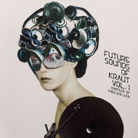 Purchase VA - Future Sounds Of Kraut Vol. 1 (Compiled By Fred Und Luna)