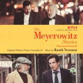 Purchase Randy Newman - The Meyerowitz Stories (New And Selected) (Original Motion Picture Soundtrack) Mp3 Download