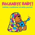 Buy Rockabye Baby! - Lullaby Renditions Of Dolly Parton Mp3 Download