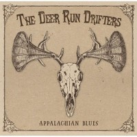 Purchase The Deer Run Drifters - Appalachian Blues