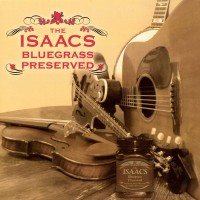 Purchase The Isaacs - Bluegrass Preserved