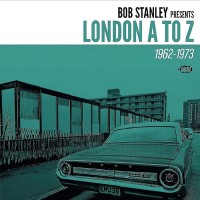 Purchase VA - Bob Stanley Presents London A To Z 1962-1973